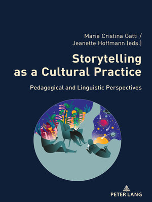 cover image of Storytelling as a Cultural Practice